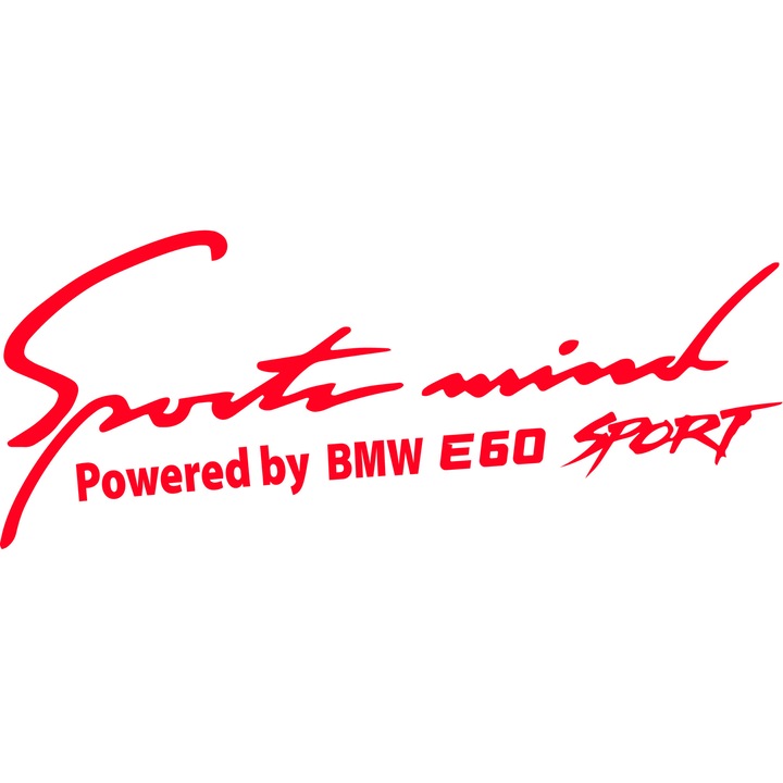 Sticker Auto Bmw E60, Sports Mind, Rosu, 30 cm x 12 cm
