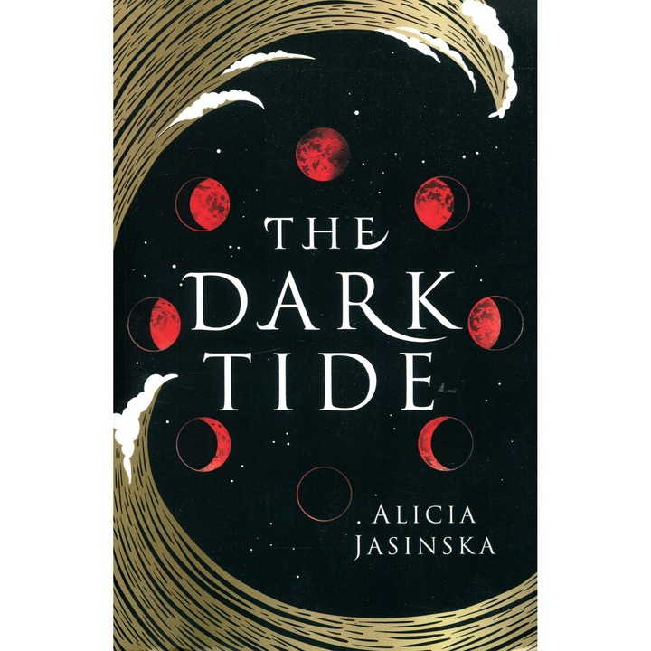 Alicia Jasinska: Mareea Întunecată