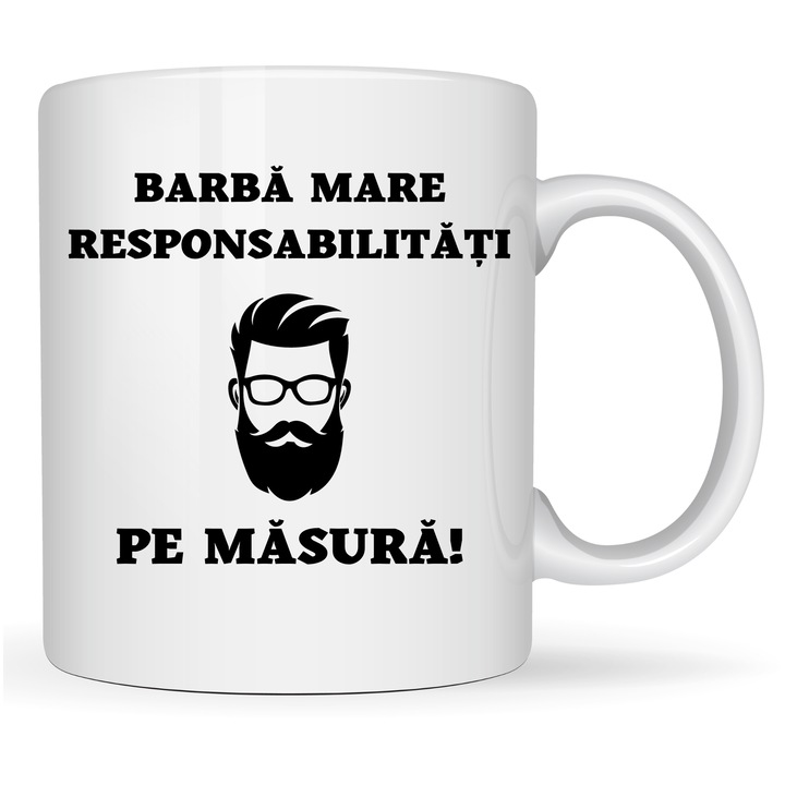 Cana personalizata “Barba Mare responsabilitati pe masura” alba, 330ml