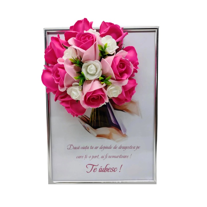 Tablou in rama A4 (30x21cm) - Daca viata ta ar depinde de dragoste pe care ti-o port, Te iubesc! V2 - decorat cu flori de sapun, roz si roz pastel