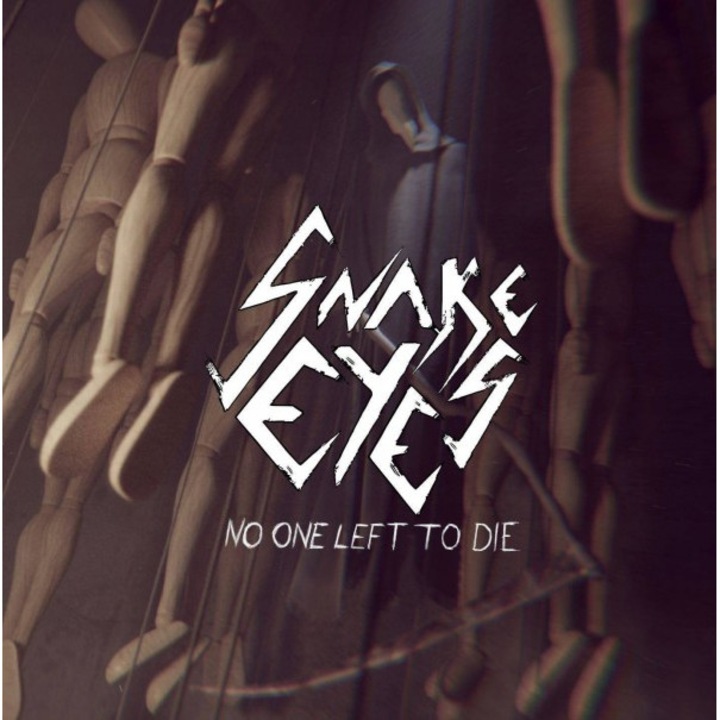 Snake Eyes: No One Left To Die [CD]