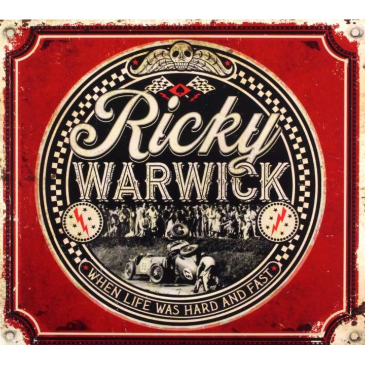 Ricky Warwick: When Life Was Hard & Fast (Limited) (digipack) [2CD]