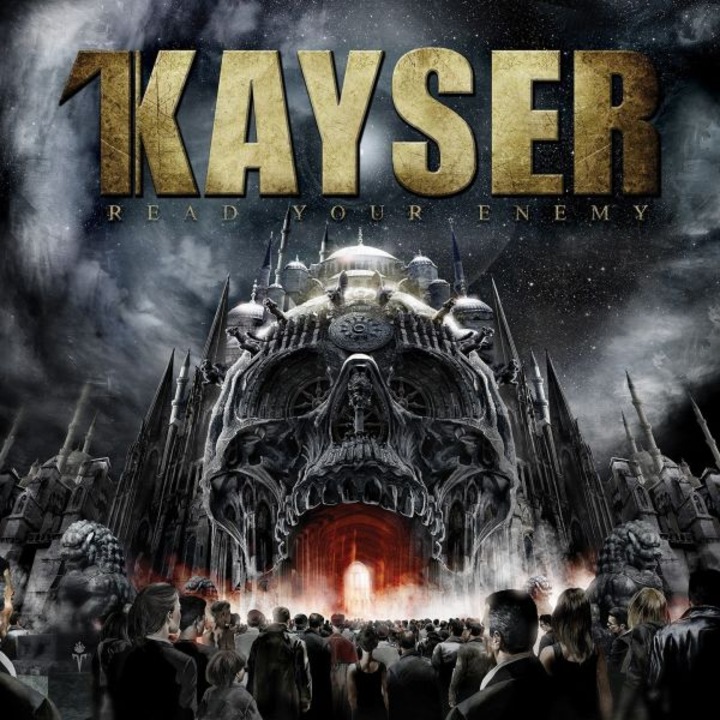 Kayser: Read Your Enemy [CD]