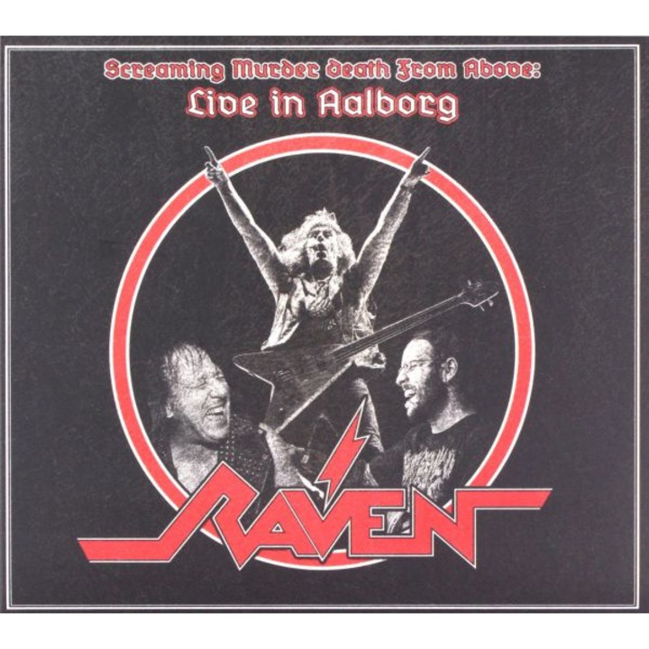 Raven: Screaming Murder Death From Above Live in Aalborg (digipack) [CD]