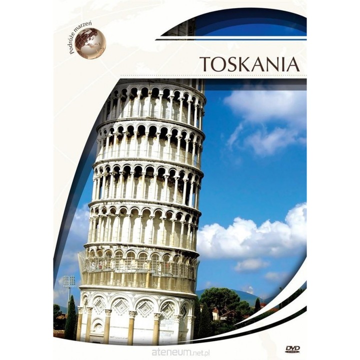 Podróże Marzeń. Toskania [DVD]