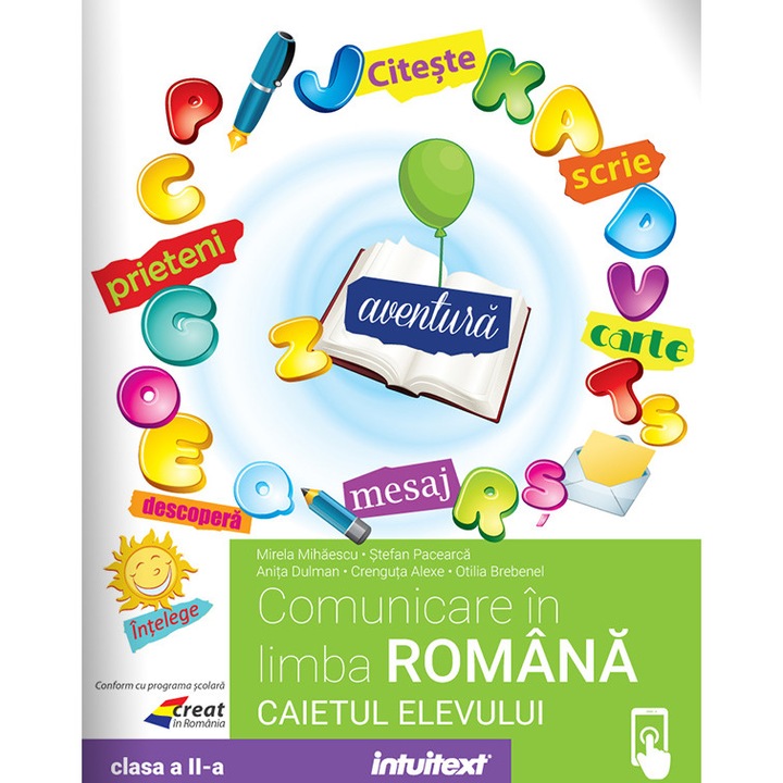 Comunicare in limba romana - Caietul elevului pentru clasa a II-a - Mirela MihaescuStefan Pacearca