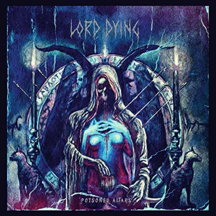 Lord Dying: Piosoned Altars [CD]