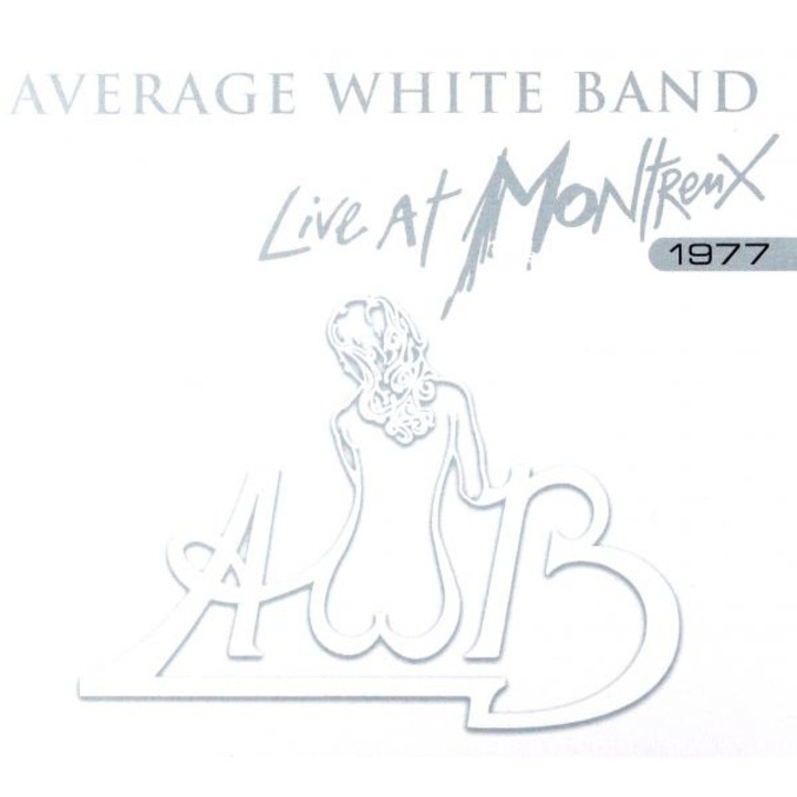 Average White Band: Live At Montreux 1977 (digipack) [CD]