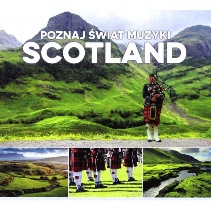 Poznaj Świat Muzyki: Scotland [CD]