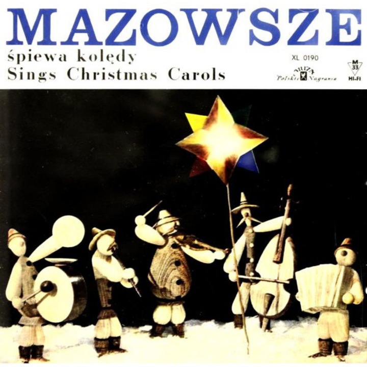 Mazowsze: Śpiewa Kolędy [CD]