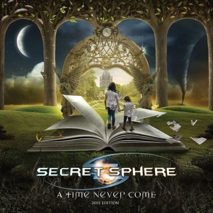 Secret Sphere: A Time Never Come 2015 Edition [CD]