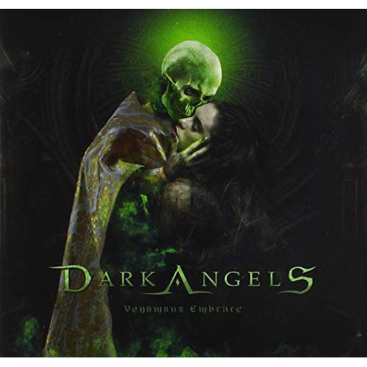 Dark Angels: Venomous Embrace [CD]