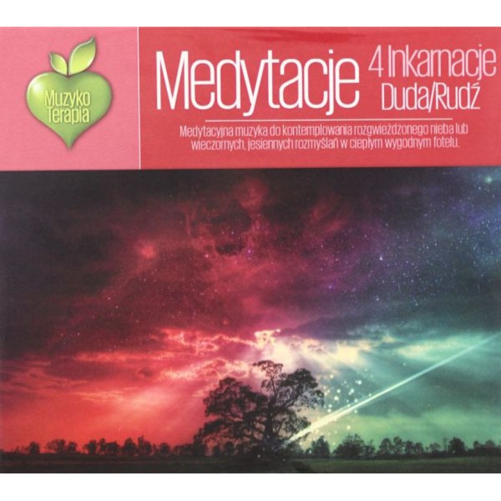 Muzykoterapia: Medytacja (4 Incarnation) [CD]