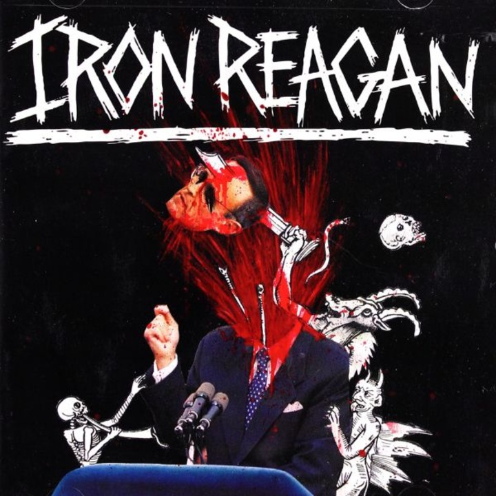 Iron Reagan: The Tyranny Of Will [CD]