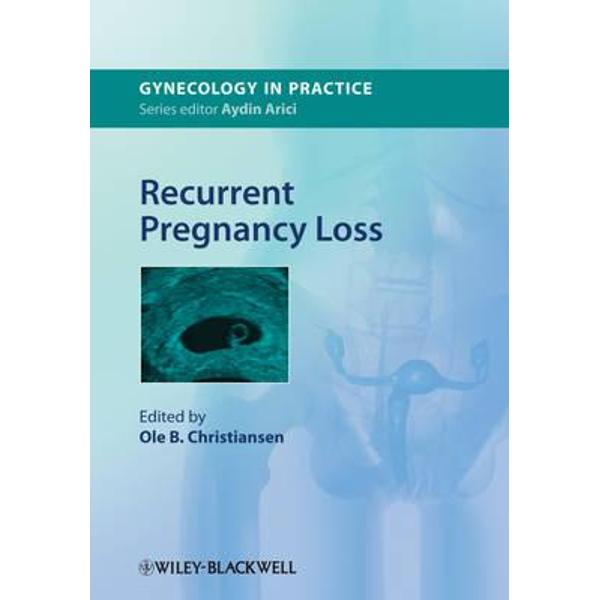 Recurrent Pregnancy Loss