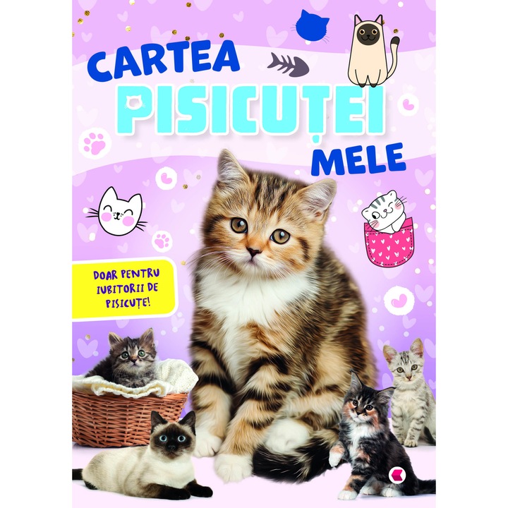 Cartea pisicutei mele - Editura Kreativ