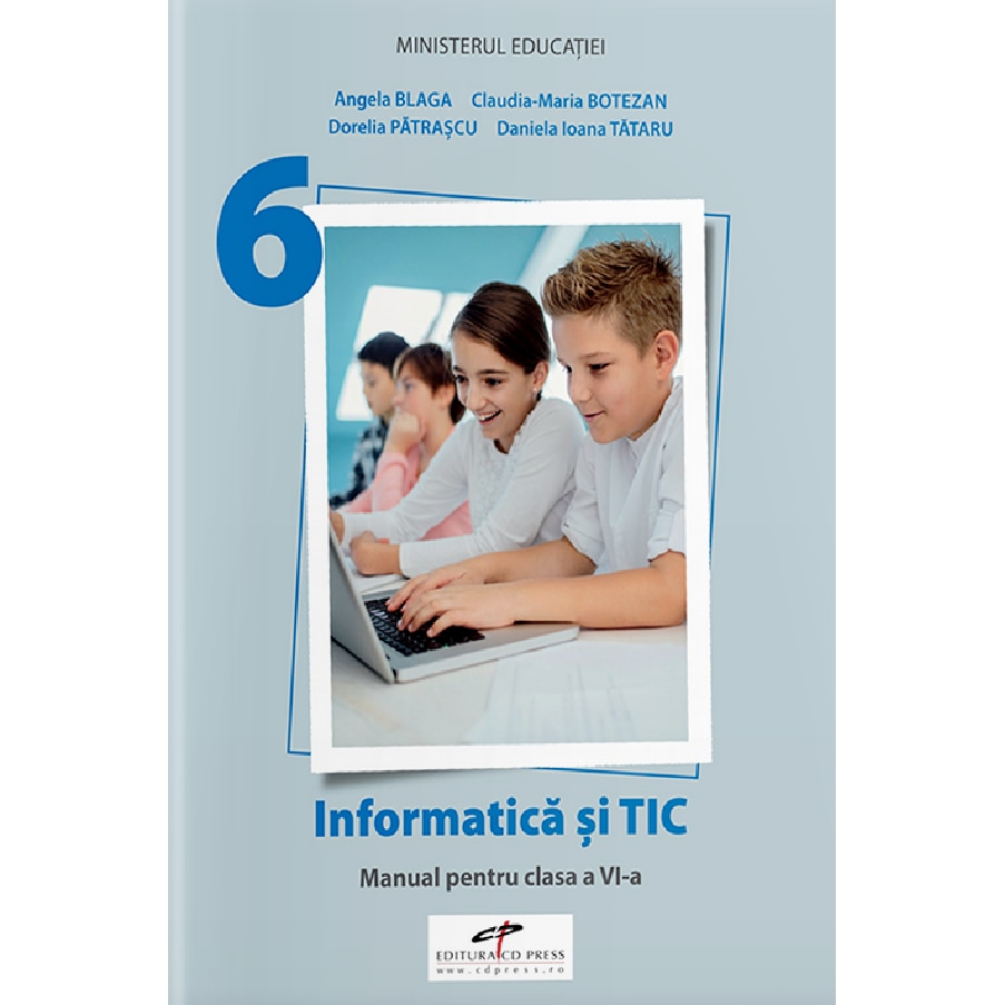 Informatica Si Tic - Clasa 6 - Manual - Angela Blaga, Claudia-maria ...