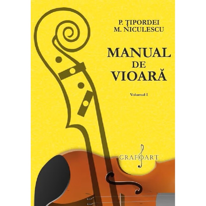 Manual De Vioara Vol.1 - P. Tipordei, M. Niculescu