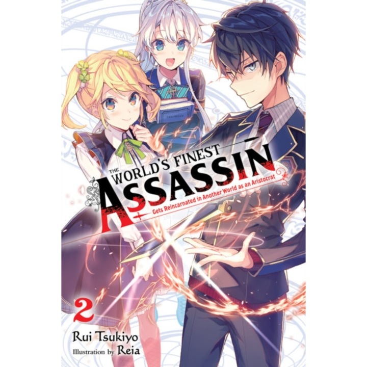 The World's Finest Assassin Gets Reincarnated in Another World as an Aristocrat, Vol. 2 (Light Novel) de Rui Tsukiyo