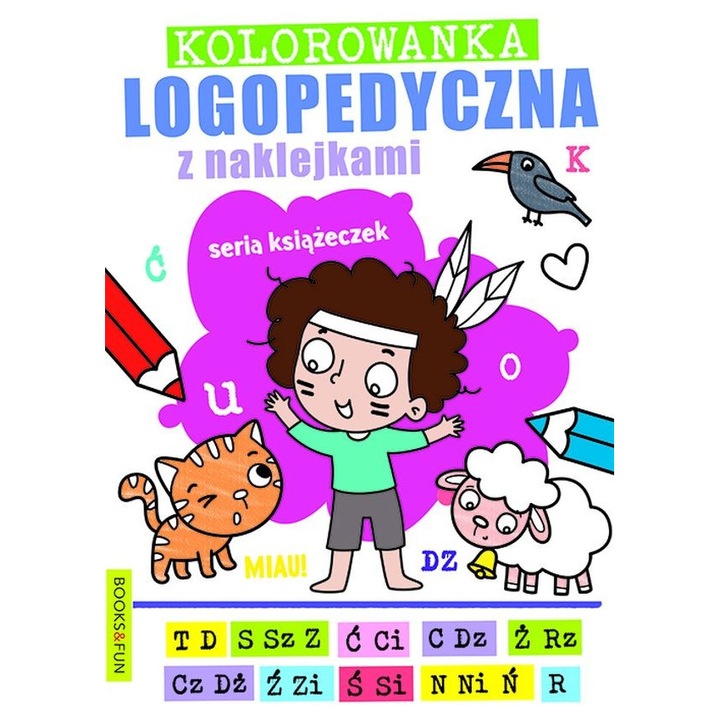 Логопедична книжка за оцветяване със стикери Книги и забавления 16 стр. 2022 г.