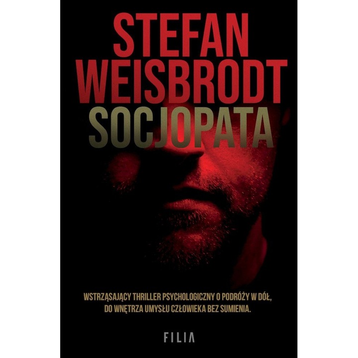 Socjopata, Стефан Вайсброд, Filia, 2022 г