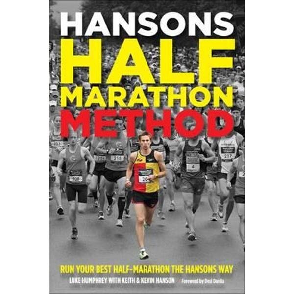 Hansons Half Marathon Method