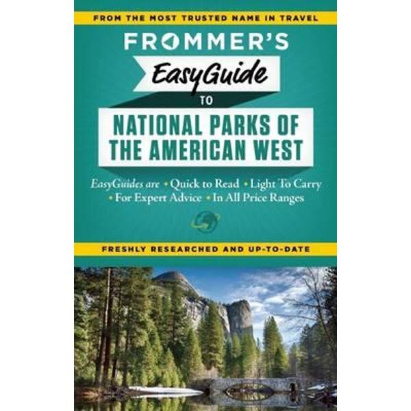 Frommer's EasyGuide to National Parks of the American West