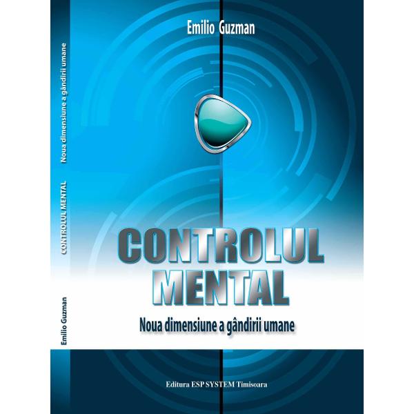 Controlul Mental - Emilio Guzman