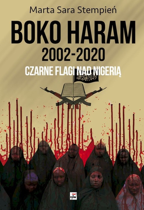 Боко Харам 2002-2020. Черни знамена над Нигерия, Ритм, Марта Сара Стемпиен