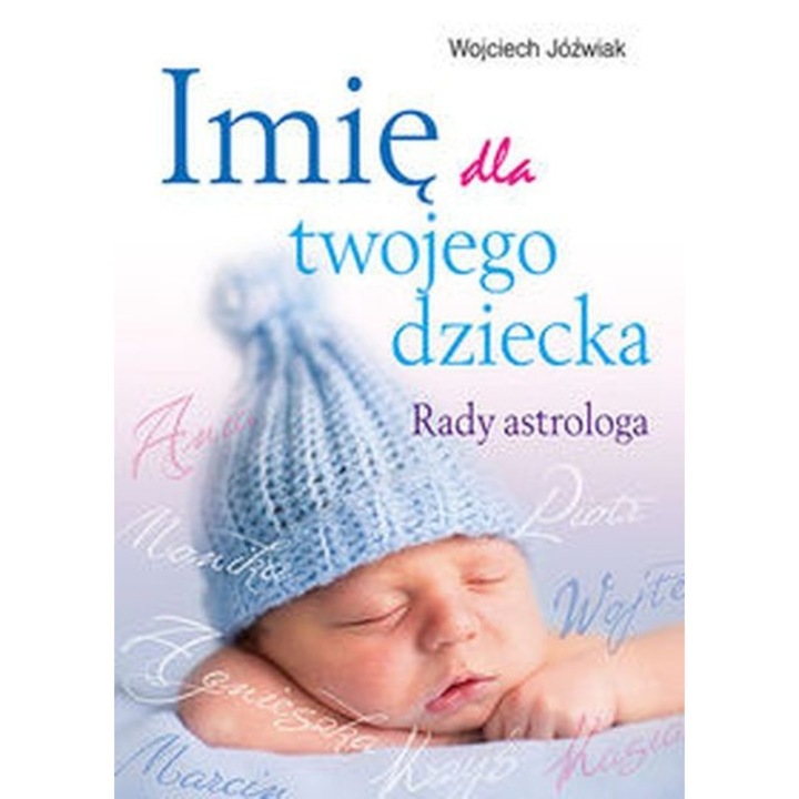 Име за вашето дете - Wojciech Jóźwiak