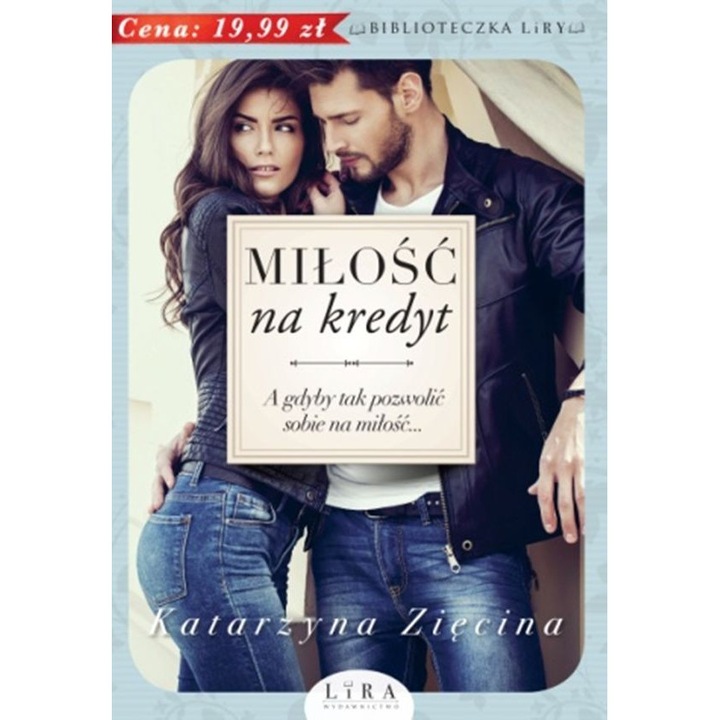 Miłość na kredyt, Lira