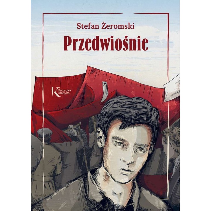 Ранна пролет, Грег, Стефан Зеромски