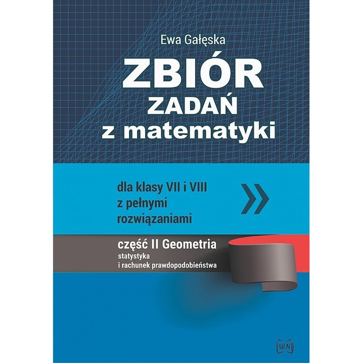 Zbior zadan z matematyki, Ewa Galeska, NOWIK