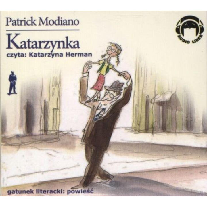 CD MP3 Katarzynka, Patrick Modiano
