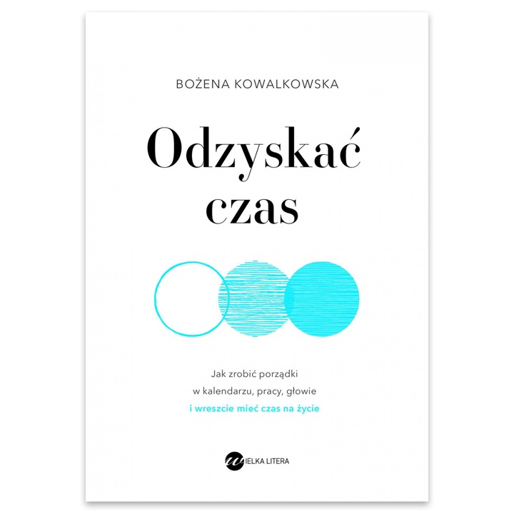 Odzyskac czas, Wielka Litera, Multicolor