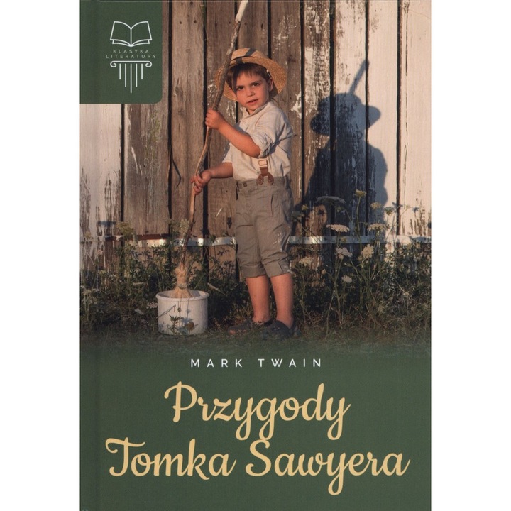 Przygody Tomak Sawyera - Mark Twain