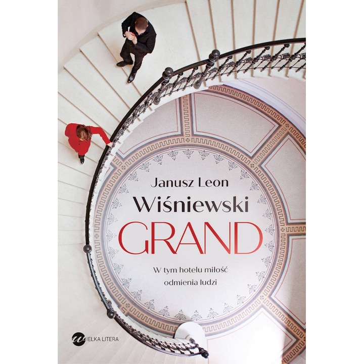 Grand - Janusz Leon Wisniewski, Wielka Litera, 2021