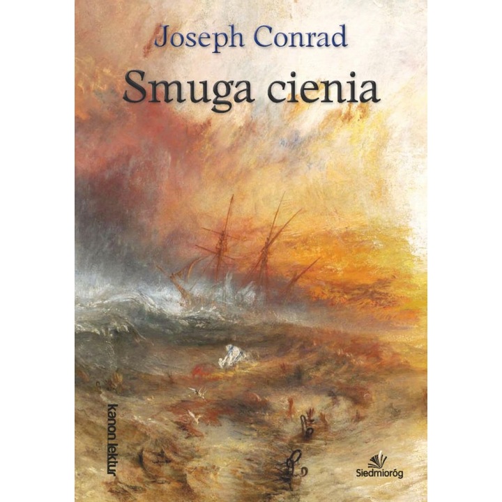 Smuga cienia - Joseph Conrad, Siedmioróg, 2022