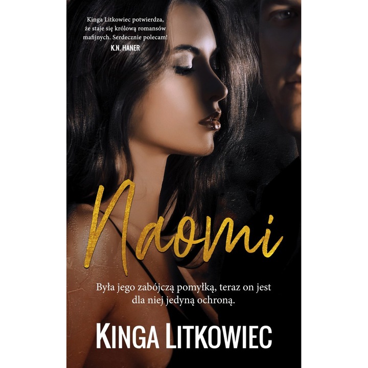 Naomi, Akurat, Kinga Litkowiec, editie in poloneza