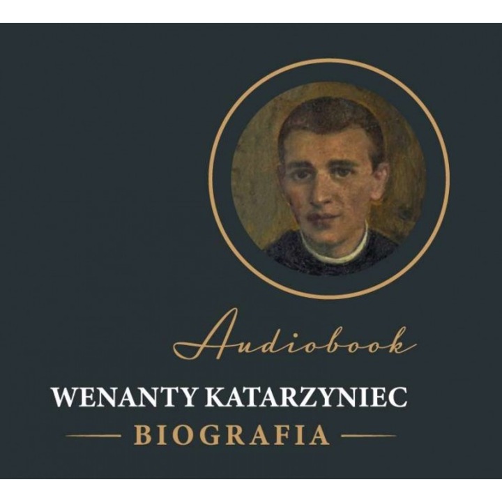 CD MP3 Wenanty Katarzyniec biografia, Bratni Zew, editie in poloneza