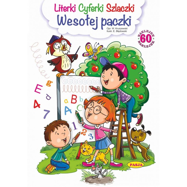 Litere, cifre, modele Wesola Paczka, Pasja