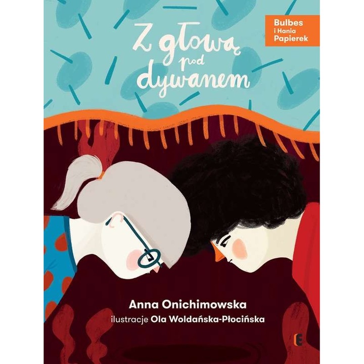 Cap sub covor Bulbes si Hania Papierek Volumul 2, Ezop