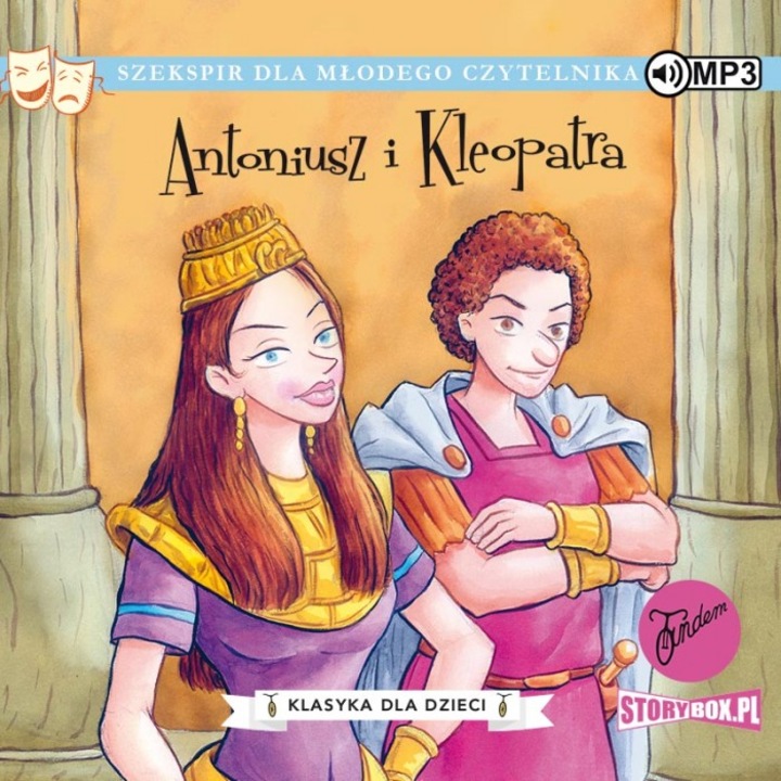 CD MP3 Antony si Cleopatra. Un clasic pentru copii. William Shakespeare, Heraclon International