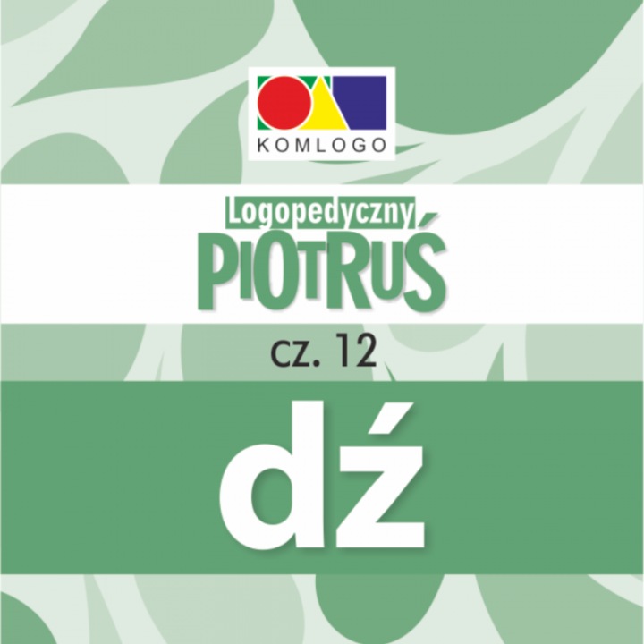 Terapie logopedica Carduri Piotrus - DZ, Komlogo