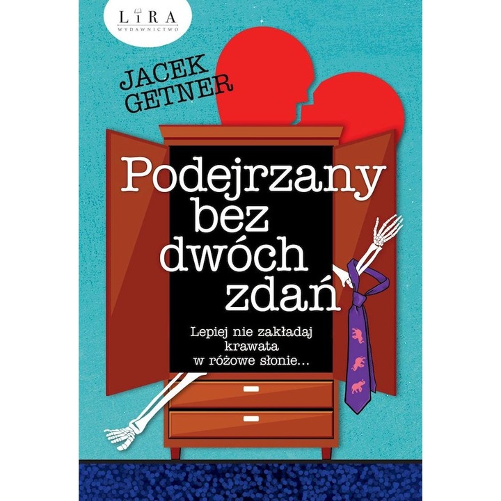 Podejrzany bez dwóch zdań, Jacek Getner, Lira, editie in poloneza
