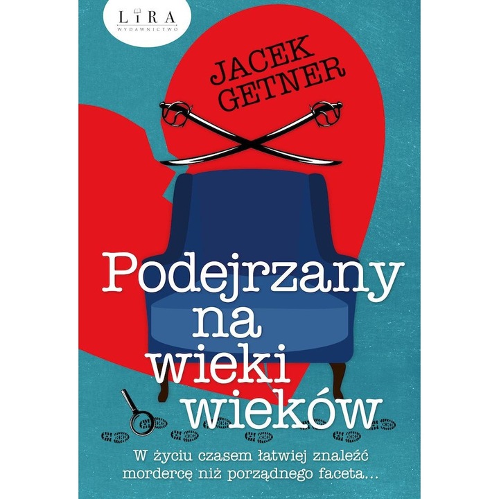 Podejrzany na wieki wieków, Jacek Getner, Lira, editie in poloneza