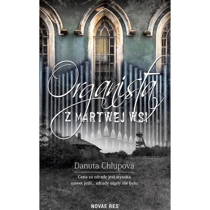 Organista z martwej wsi - Danuta Chlupova
