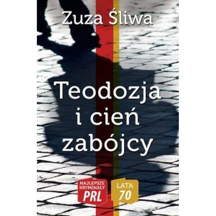 Teodozja i cien zabojcy, Ciewake Miejsca, Zuza Sliwa, Poloneza