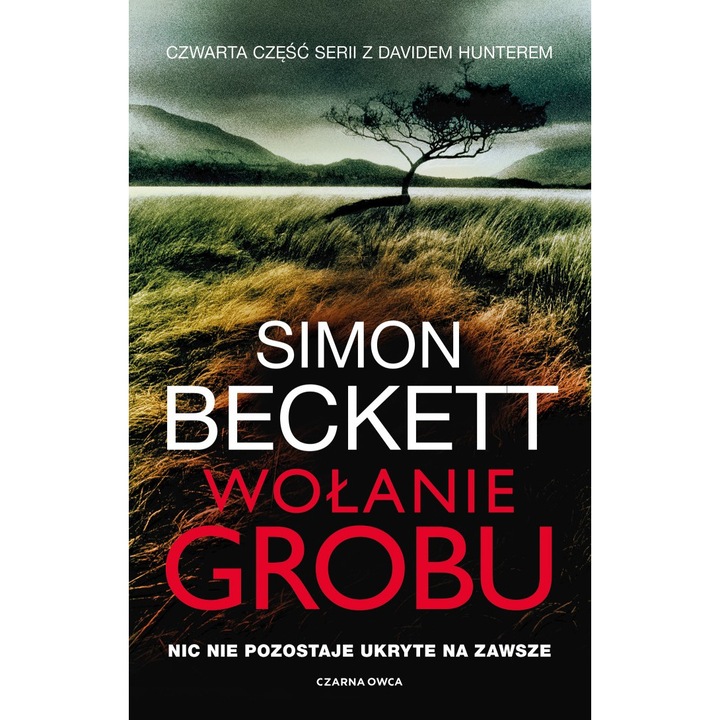 Wolanie grobu, Simon Beckett, 2024