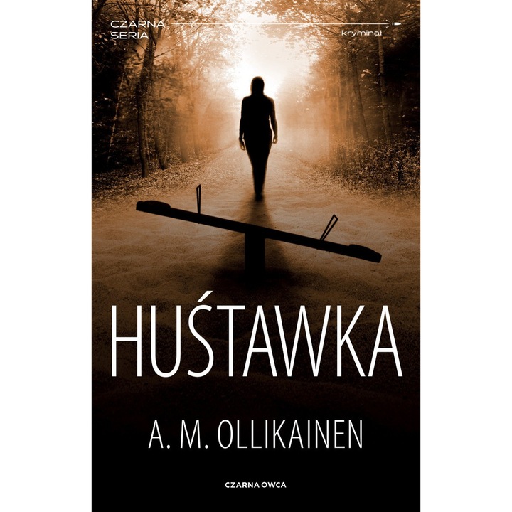 Huśtawka - A. M. Ollikainen, Czarna Owca, 2023